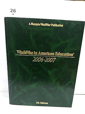 Seller image for Who's Who in American Education 2006-2007 for sale by Fleur Fine Books