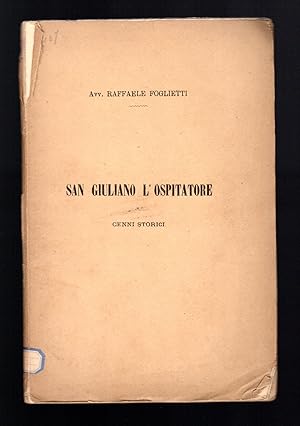 Bild des Verkufers fr San Giuliano l'ospitatore. Cenni storici zum Verkauf von Sergio Trippini