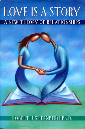 Imagen del vendedor de Love is a Story: A New Theory of Relationships a la venta por Godley Books