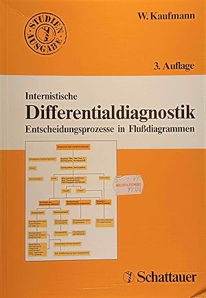 Bild des Verkufers fr Internistische Differentialdiagnostik : Entscheidungsprozesse in Flussdiagrammen. Hrsg. W. Kaufmann. Mit Beitr. von B. Allolio . zum Verkauf von Logo Books Buch-Antiquariat