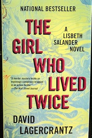 Seller image for The Girl Who Lived Twice for sale by Mad Hatter Bookstore