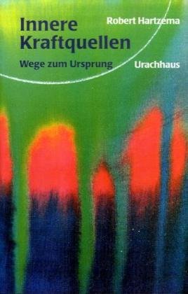 Bild des Verkufers fr Innere Kraftquellen: Wege zum Ursprung zum Verkauf von Gabis Bcherlager