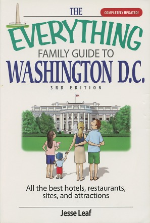 Seller image for The Everything Family Guide To Washington D.C. for sale by Kenneth A. Himber