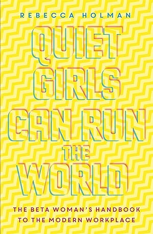 Bild des Verkufers fr Quiet Girls Can Run the World zum Verkauf von moluna