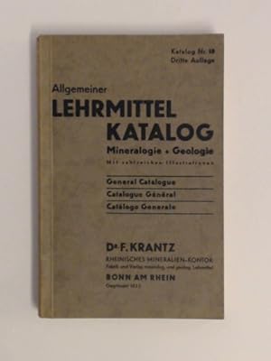Allgemeiner Lehrmittel Katalog: Mineralogie + Geologie. Katalog Nr. 18.
