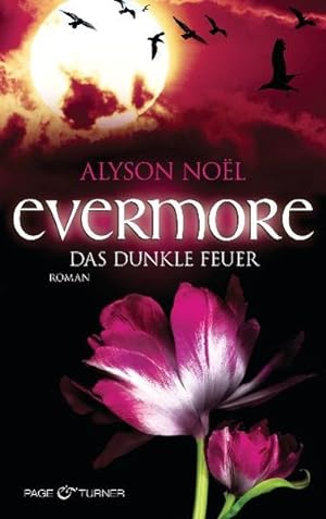 Evermore, 4: Das dunkle Feuer - Roman