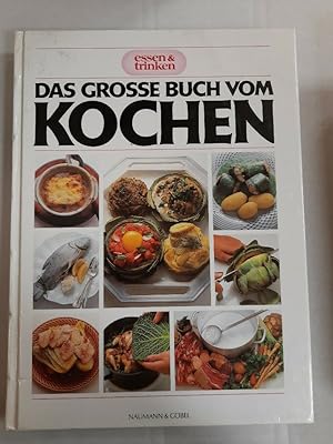 Bild des Verkufers fr Das grosse Buch vom Kochen. zum Verkauf von Buchhandlung Loken-Books