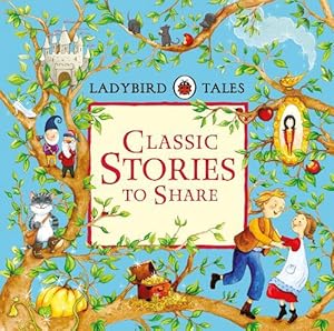 Seller image for Ladybird Tales: Classic Stories to Share (Hardcover) for sale by Grand Eagle Retail