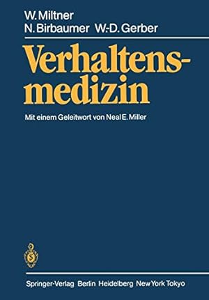 Imagen del vendedor de Verhaltensmedizin. a la venta por Versandantiquariat Waffel-Schrder