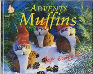Bild des Verkufers fr Advents-Muffins : top einfach!. [Autorin Hanna Renz. Fotogr.: Studio Saller] / Backhusle zum Verkauf von Antiquariat Buchhandel Daniel Viertel