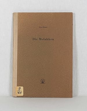 Seller image for Die Molukken. (= Ergnzungsheft Nr. 260 zu "Petermanns Geographischen Mitteilungen"). for sale by Versandantiquariat Waffel-Schrder