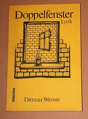 Seller image for Doppelfenster - Lyrik ( Vom Autor signiert ) for sale by Rmpelstbchen