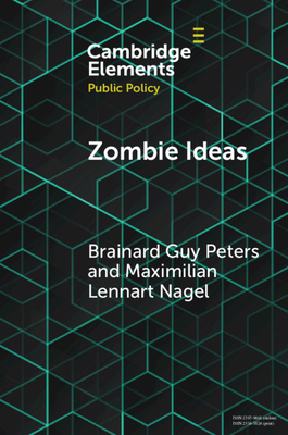Immagine del venditore per Zombie Ideas: Why Failed Policy Ideas Persist (Paperback or Softback) venduto da BargainBookStores