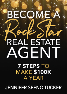 Bild des Verk�ufers f�r Become a Rock Star Real Estate Agent: 7 Steps to Make $100k a Year (Paperback or Softback) zum Verkauf von BargainBookStores
