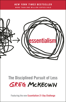 Image du vendeur pour Essentialism: The Disciplined Pursuit of Less (Paperback or Softback) mis en vente par BargainBookStores