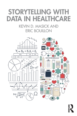 Seller image for Storytelling with Data in Healthcare (Paperback or Softback) for sale by BargainBookStores