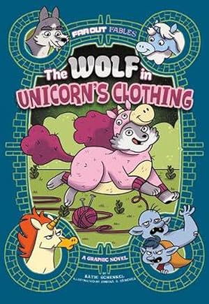 Seller image for The Wolf in Unicorn's Clothing (Paperback) for sale by Grand Eagle Retail
