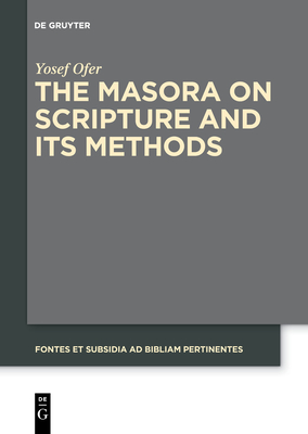 Immagine del venditore per The Masora on Scripture and Its Methods (Paperback or Softback) venduto da BargainBookStores