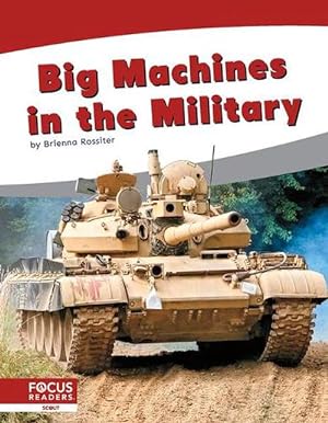 Seller image for Big Machines in the Military (Paperback) for sale by AussieBookSeller