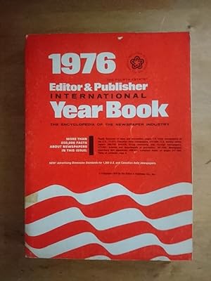 Editor & Publisher International Year Book 1976 - The Encyclopedia of the Newspapier Industry