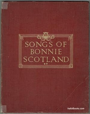 Songs Of Bonnie Scotland Book Two