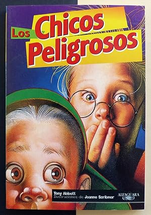Seller image for Los chicos peligrosos. for sale by Il Tuffatore