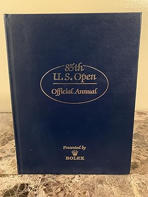 Bild des Verkufers fr 85th U.S. Open: Official Annual [Oakland Hills, Presented by ROLEX] zum Verkauf von Vero Beach Books