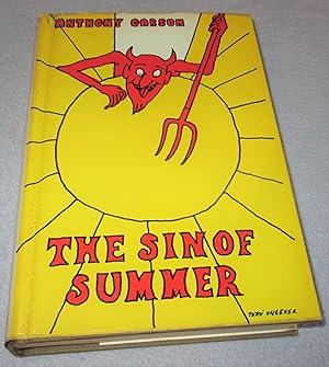 Seller image for The Sin Of Summer (1st Edition) for sale by Bramble Books
