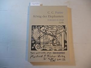 Bild des Verkufers fr Knig der Elephanten : turgido il fior ; Lyrik und Zeichnungen zum Verkauf von Gebrauchtbcherlogistik  H.J. Lauterbach