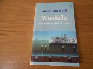 Seller image for Waslala. Memorial del futuro. for sale by Librera Camino Bulnes