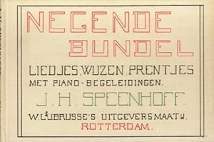 Negende bundel liedjes, wijzen en prentjes. Met piano-begeleiding door Willem Landré.
