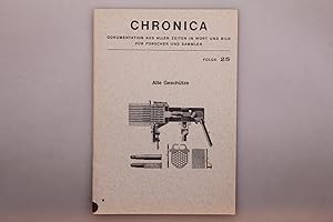Seller image for CHRONICA - ALTE GESCHTZE. for sale by INFINIBU KG