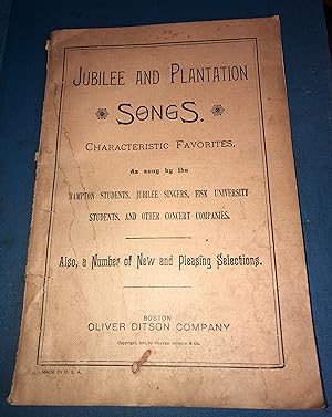 Seller image for Jubilee and Plantation Songs for sale by Sheafe Street Books
