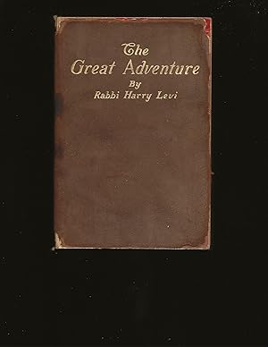 The Great Adventure: And Other Addresses