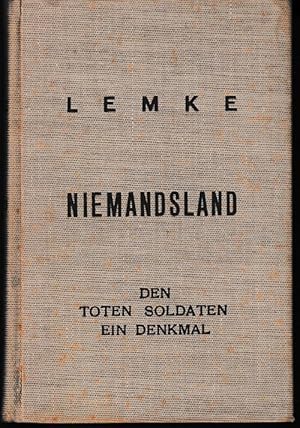 Niemandsland. Erlebnisse.