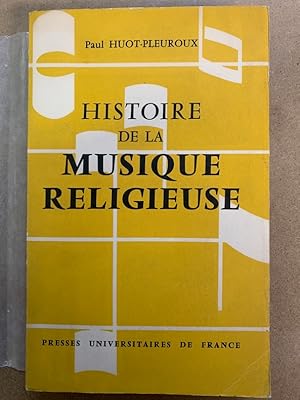 Histoire de la Musique Religieuse