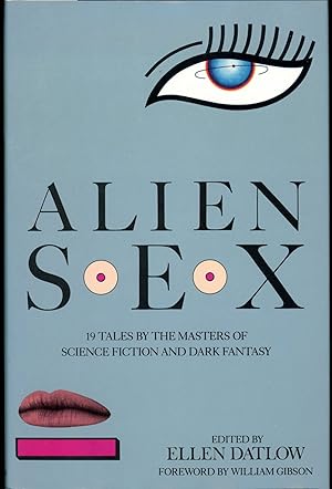 Image du vendeur pour ALIEN SEX . 19 TALES BY THE MASTERS OF SCIENCE FICTION AND DARK FANTASY mis en vente par John W. Knott, Jr, Bookseller, ABAA/ILAB