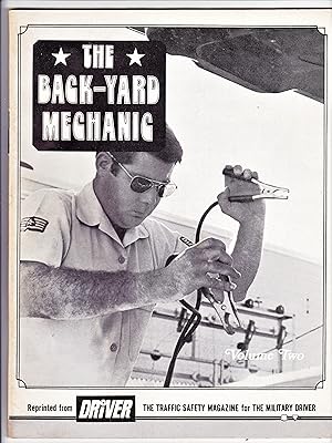 Seller image for Back-yard Mechanic Volume Two (Reprinted From Traffic Safety Magazine for the Military Driver) for sale by Riverhorse Books