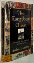 Seller image for Zanzibar Chest, The: A Story of Life, Love, and Death in Foreign Lands for sale by Monroe Street Books