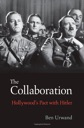 Bild des Verkufers fr Collaboration, The: Hollywood's Pact with Hitler zum Verkauf von Monroe Street Books