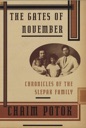 Seller image for Gates of November, The: Chronicles of the Slepak Family for sale by Monroe Street Books