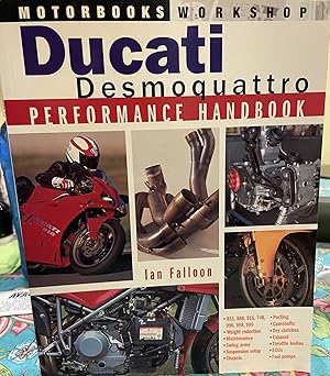 Imagen del vendedor de Ducati Desmoquattro Performance Handbook: Motorbooks Workshop a la venta por Crossroads Books