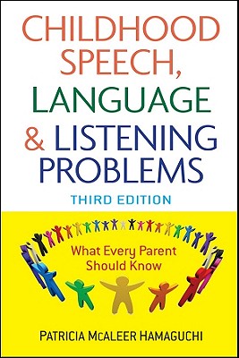 Seller image for Childhood Speech, Language, and Listening Problems (Paperback or Softback) for sale by BargainBookStores