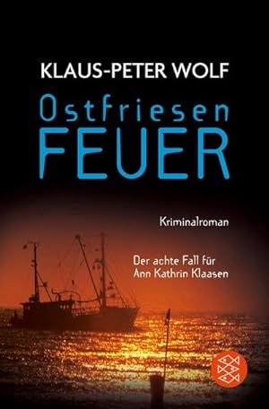 Seller image for Ostfriesenfeuer : Der achte Fall für Ann Kathrin Klaasen for sale by AHA-BUCH GmbH
