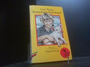 Bild des Verkufers fr Rennschwein Rudi Rssel : ein Kinderroman. mit Bilder von Gunnar Matysak zum Verkauf von Gabis Bcherlager