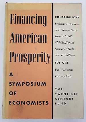 Financing American Prosperity - A Symposium of Economists