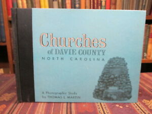 Churches of Davie County, North Carolina (Signed by Flossie Martin)