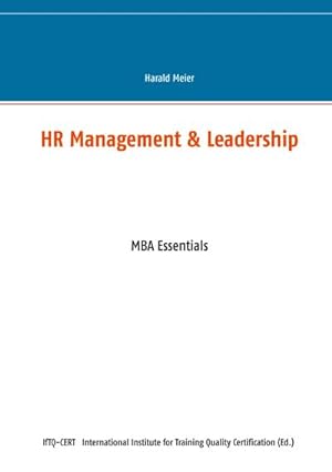 Bild des Verkufers fr HR Management & Leadership : MBA Essentials zum Verkauf von AHA-BUCH GmbH