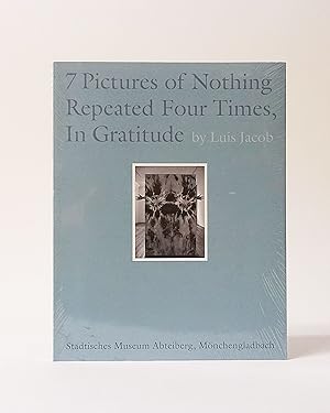 Bild des Verkufers fr 7 Pictures Of Nothing Repeated Four Times, In Gratitude zum Verkauf von Karol Krysik Books ABAC/ILAB, IOBA, PBFA