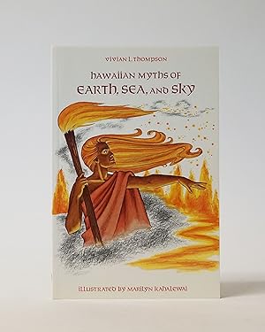 Seller image for Hawaiian Myths of Earth, Sea, and Sky for sale by Karol Krysik Books ABAC/ILAB, IOBA, PBFA